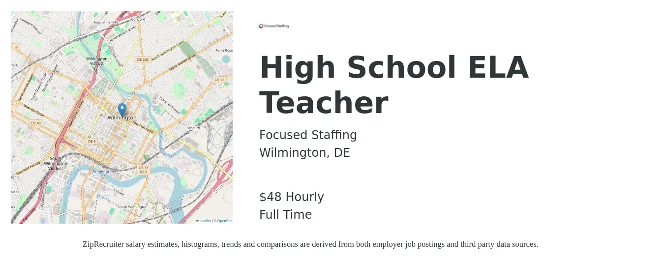 Focused Staffing job posting for a High School ELA Teacher in Wilmington, DE with a salary of $50 Hourly with a map of Wilmington location.