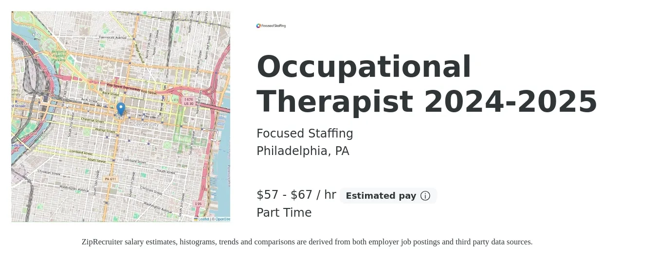 Focused Staffing job posting for a Occupational Therapist 2024-2025 in Philadelphia, PA with a salary of $60 to $70 Hourly with a map of Philadelphia location.