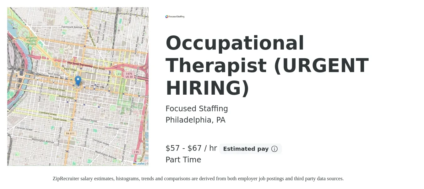 Focused Staffing job posting for a Occupational Therapist (URGENT HIRING) in Philadelphia, PA with a salary of $60 to $70 Hourly with a map of Philadelphia location.