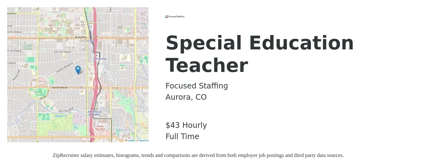 Focused Staffing job posting for a Special Education Teacher in Aurora, CO with a salary of $45 Hourly with a map of Aurora location.