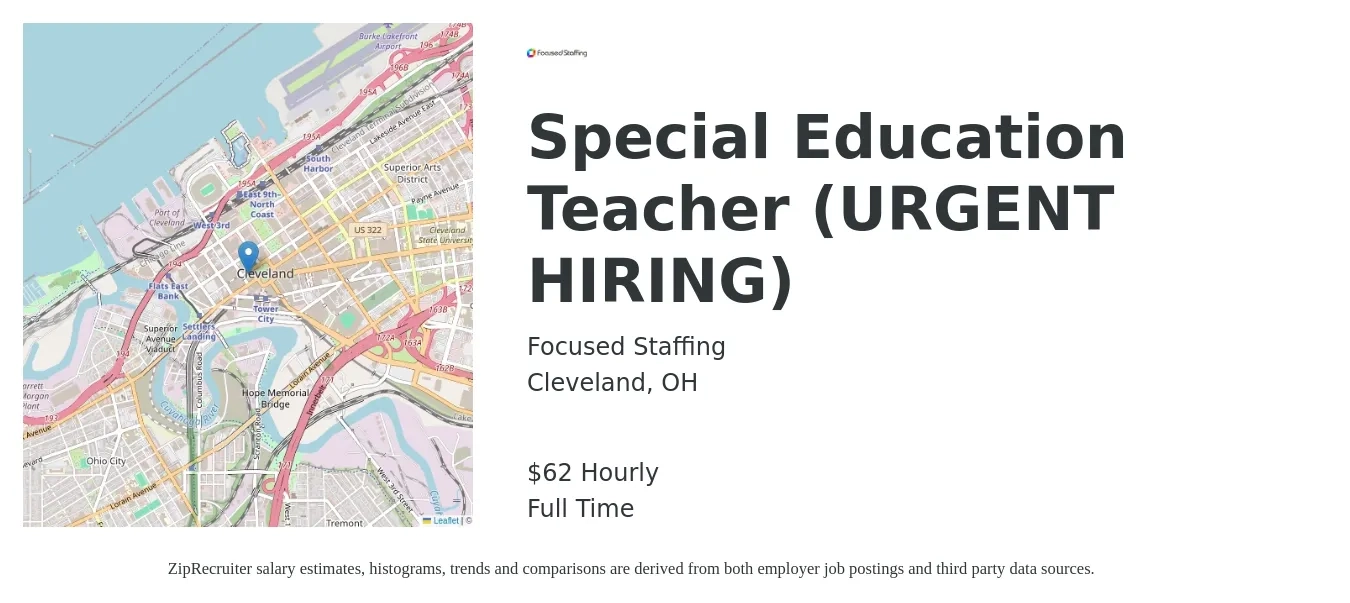 Focused Staffing job posting for a Special Education Teacher (URGENT HIRING) in Cleveland, OH with a salary of $65 Hourly with a map of Cleveland location.