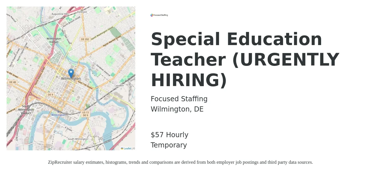 Focused Staffing job posting for a Special Education Teacher (URGENTLY HIRING) in Wilmington, DE with a salary of $60 Hourly with a map of Wilmington location.