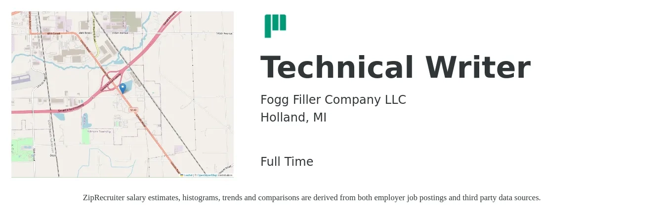 Fogg Filler Company LLC job posting for a Technical Writer in Holland, MI with a salary of $28 to $47 Hourly with a map of Holland location.