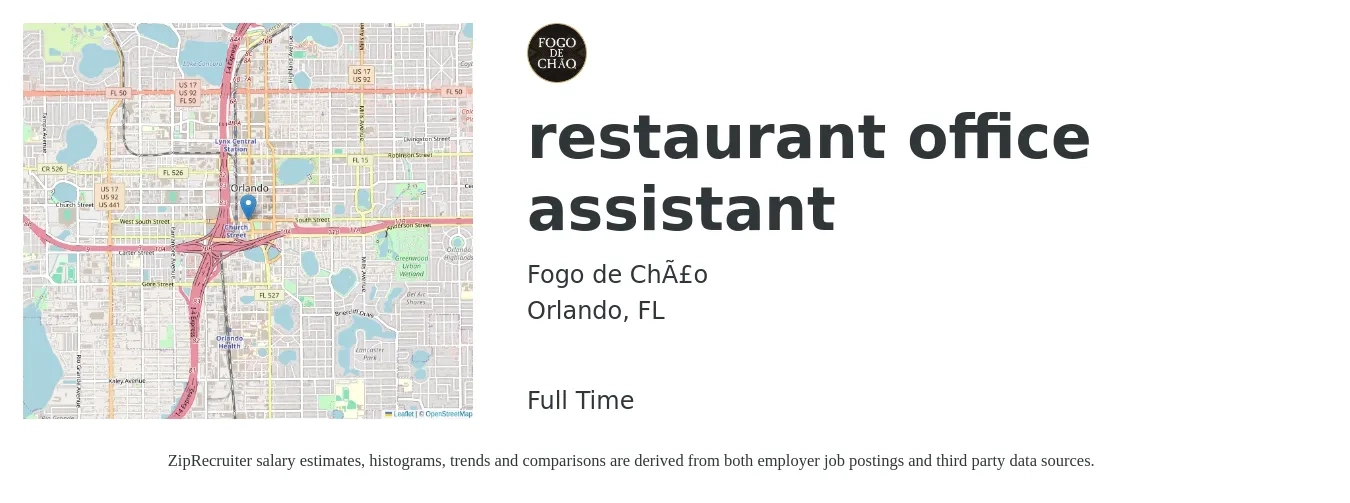 Fogo de Chão job posting for a restaurant office assistant in Orlando, FL with a salary of $12 to $16 Hourly with a map of Orlando location.