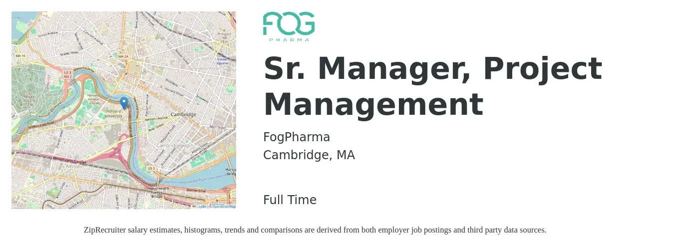 FogPharma job posting for a Sr. Manager, Project Management in Cambridge, MA with a salary of $113,100 to $159,600 Yearly with a map of Cambridge location.