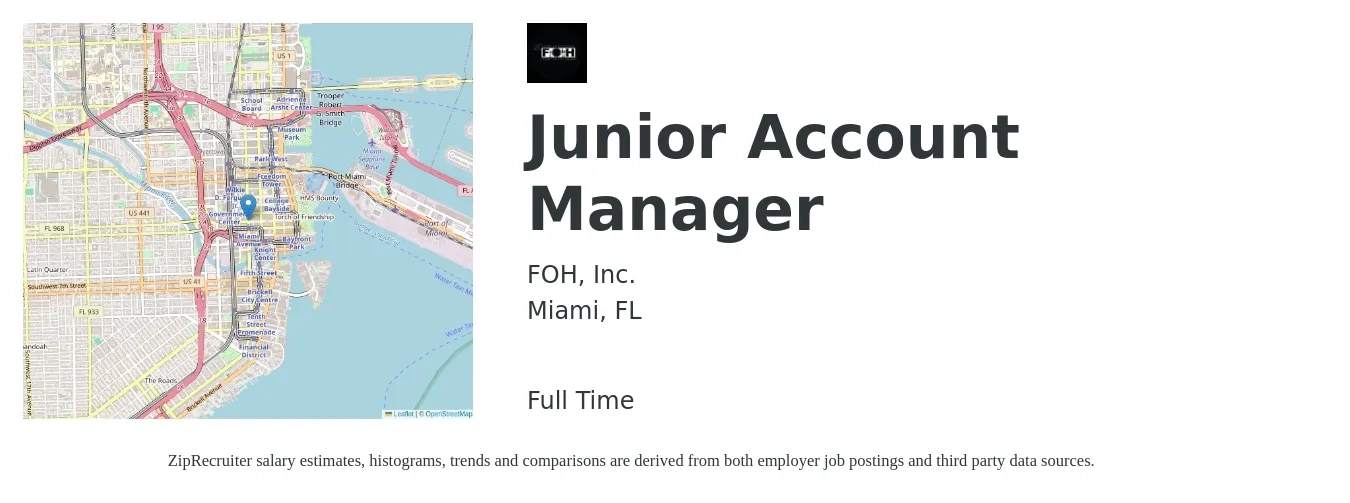 FOH, Inc. job posting for a Junior Account Manager in Miami, FL with a salary of $39,200 to $53,100 Yearly with a map of Miami location.