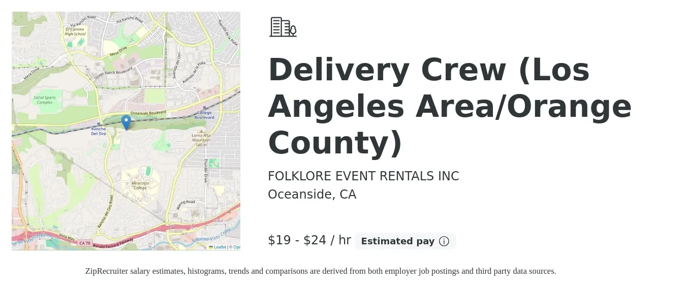 FOLKLORE EVENT RENTALS INC job posting for a Delivery Crew (Los Angeles Area/Orange County) in Oceanside, CA with a salary of $20 to $25 Hourly with a map of Oceanside location.