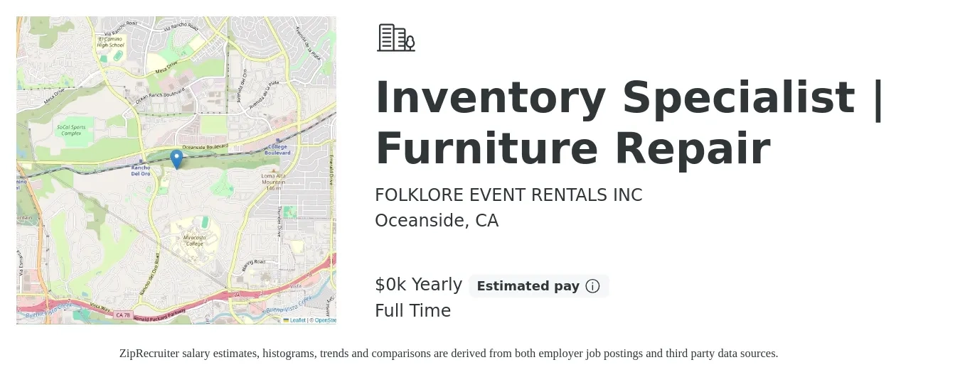 FOLKLORE EVENT RENTALS INC job posting for a Inventory Specialist | Furniture Repair in Oceanside, CA with a salary of $18 to $22 Yearly with a map of Oceanside location.