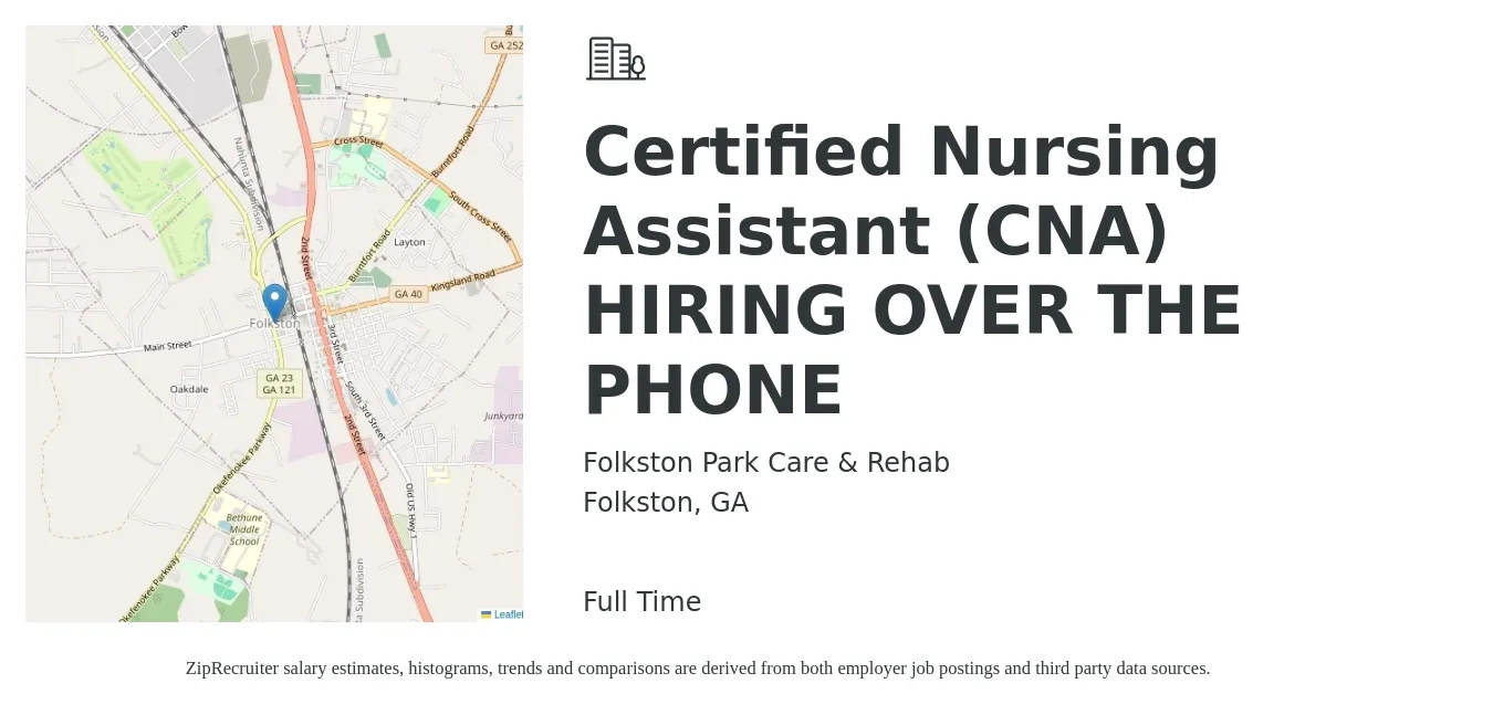 Folkston Park Care & Rehab job posting for a Certified Nursing Assistant (CNA) HIRING OVER THE PHONE in Folkston, GA with a salary of $16 to $22 Hourly with a map of Folkston location.