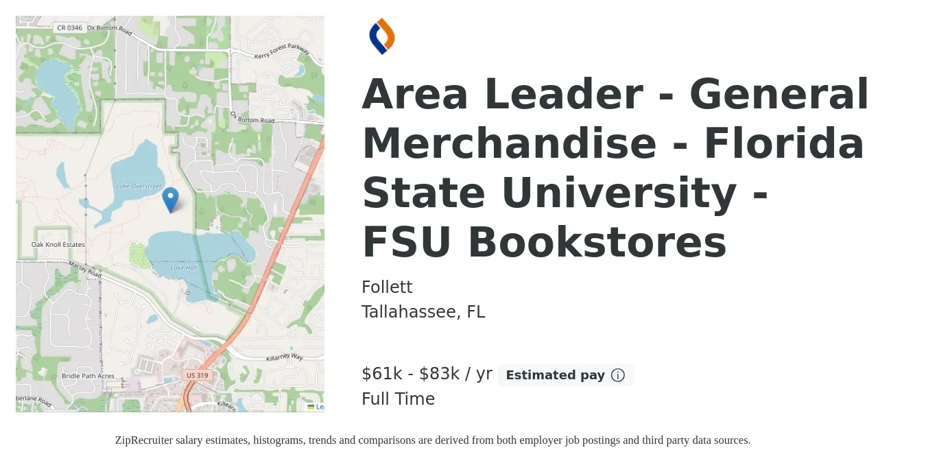 Follett job posting for a Area Leader - General Merchandise - Florida State University - FSU Bookstores in Tallahassee, FL with a salary of $61,600 to $83,100 Yearly with a map of Tallahassee location.