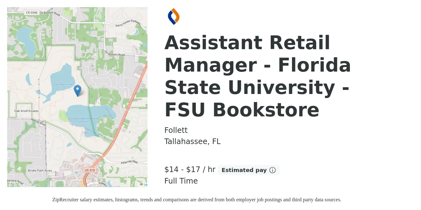 Follett job posting for a Assistant Retail Manager - Florida State University - FSU Bookstore in Tallahassee, FL with a salary of $15 to $18 Hourly with a map of Tallahassee location.