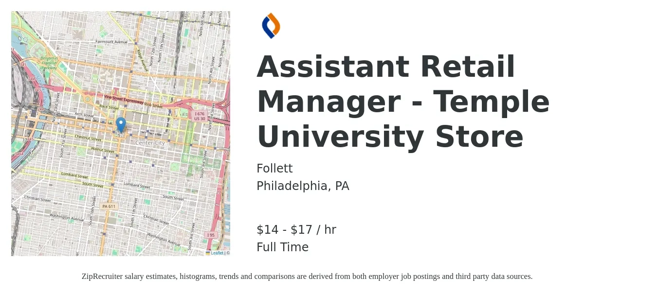 Follett job posting for a Assistant Retail Manager - Temple University Store in Philadelphia, PA with a salary of $15 to $18 Yearly with a map of Philadelphia location.