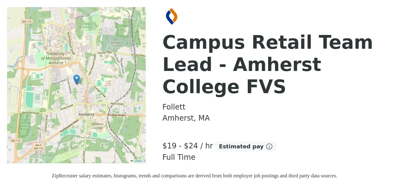 Follett job posting for a Campus Retail Team Lead - Amherst College FVS in Amherst, MA with a salary of $20 to $25 Hourly with a map of Amherst location.