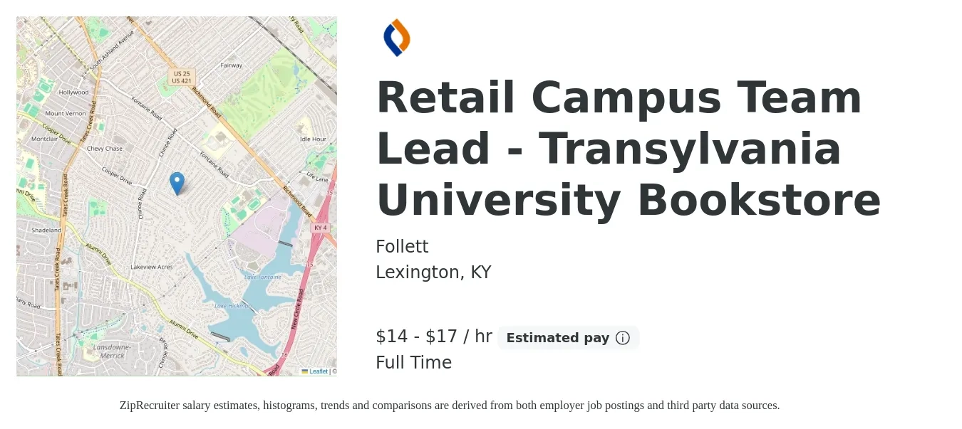 Follett job posting for a Retail Campus Team Lead - Transylvania University Bookstore in Lexington, KY with a salary of $15 to $18 Hourly with a map of Lexington location.