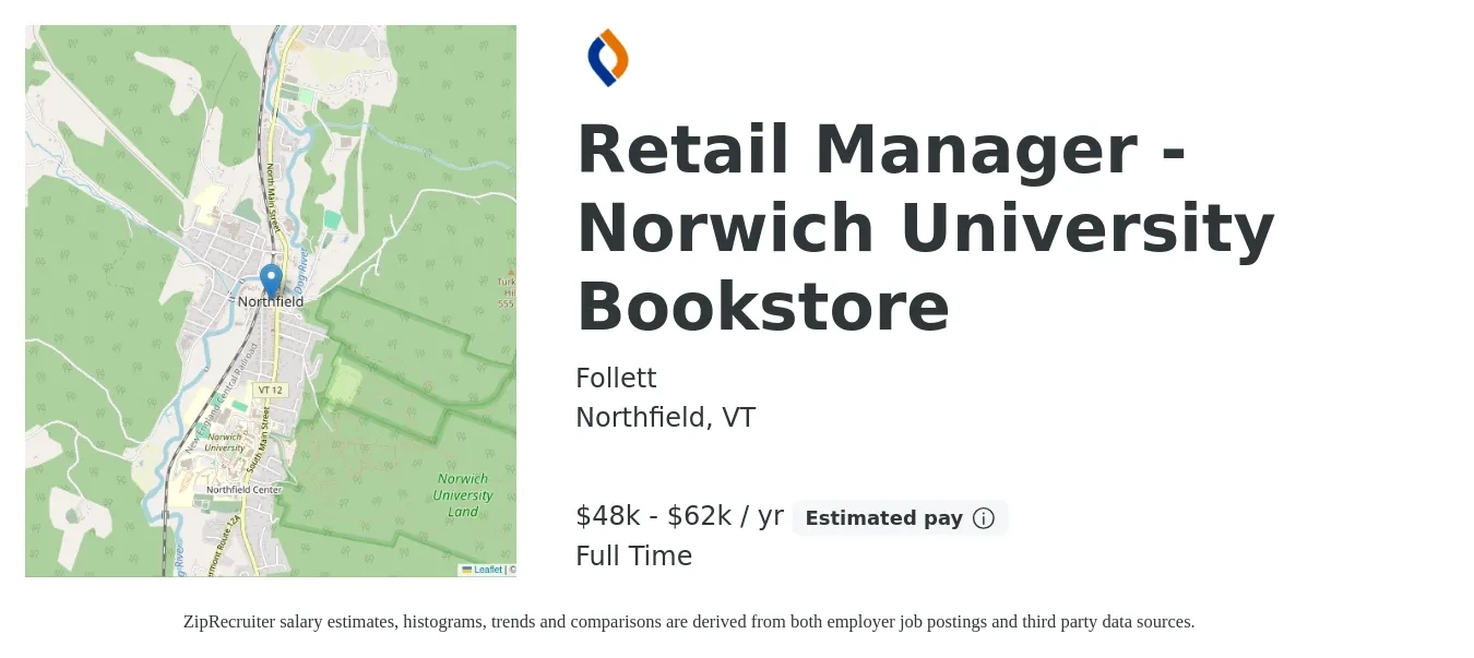 Follett job posting for a Retail Manager - Norwich University Bookstore in Northfield, VT with a salary of $48,400 to $62,900 Yearly with a map of Northfield location.