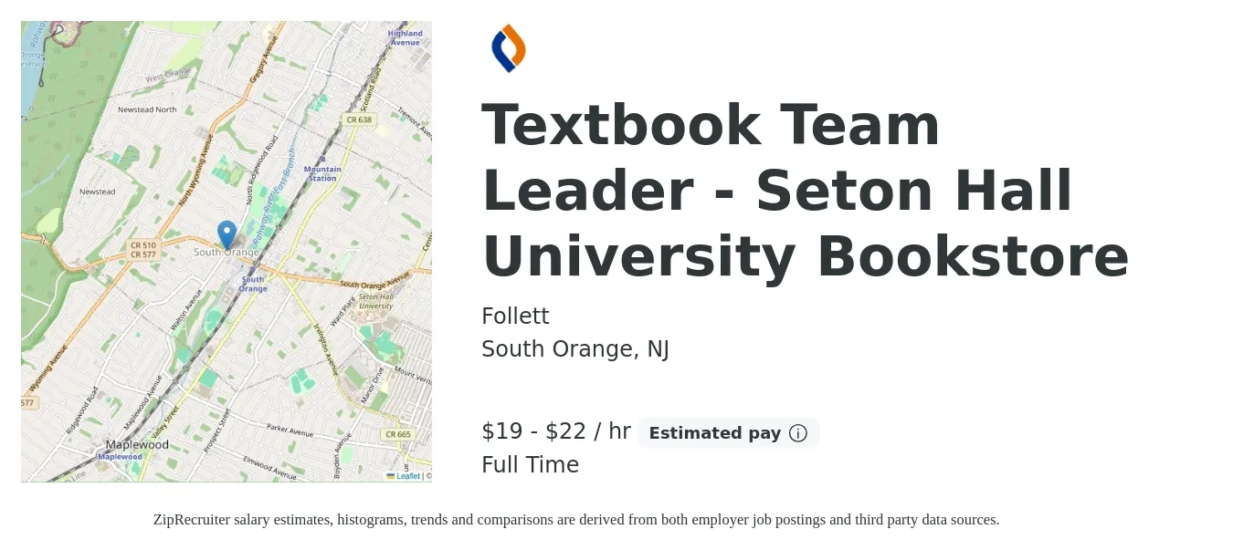 Follett job posting for a Textbook Team Leader - Seton Hall University Bookstore in South Orange, NJ with a salary of $20 to $24 Hourly with a map of South Orange location.