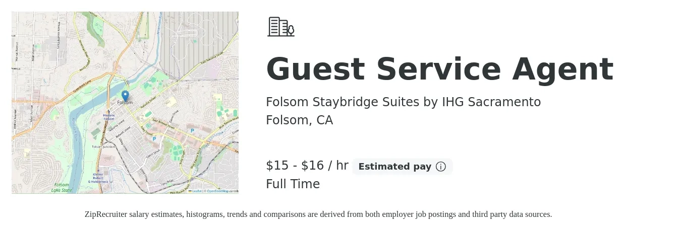 Folsom Staybridge Suites by IHG Sacramento job posting for a Guest Service Agent in Folsom, CA with a salary of $16 to $17 Hourly with a map of Folsom location.