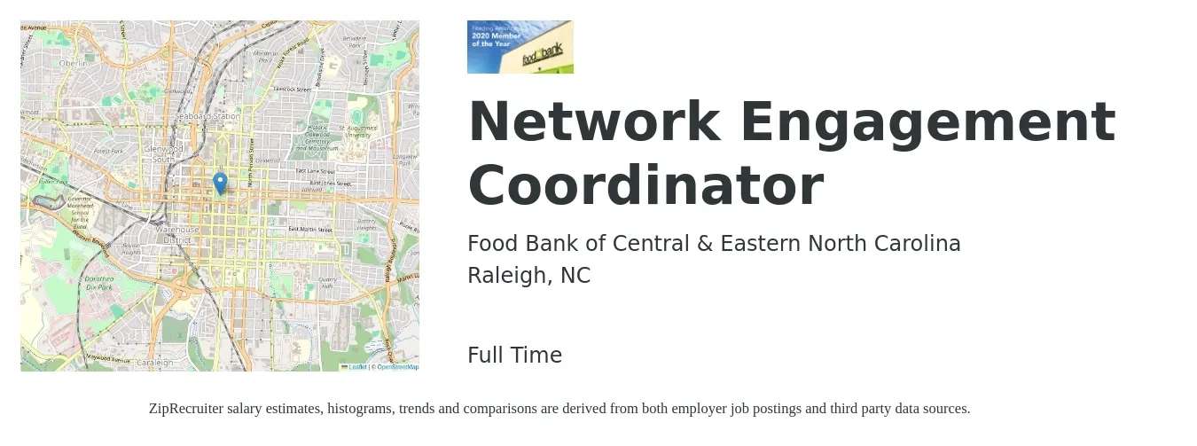 Food Bank of Central & Eastern North Carolina job posting for a Network Engagement Coordinator in Raleigh, NC with a salary of $49,508 to $53,235 Yearly with a map of Raleigh location.