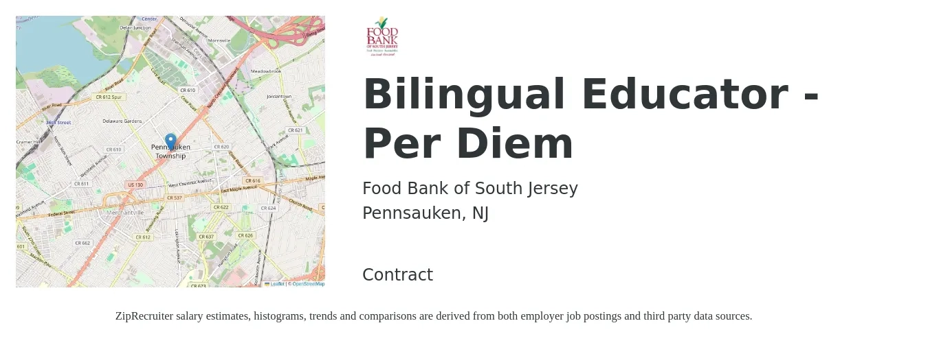 Food Bank of South Jersey job posting for a Bilingual Educator - Per Diem in Pennsauken, NJ with a salary of $50 Hourly with a map of Pennsauken location.