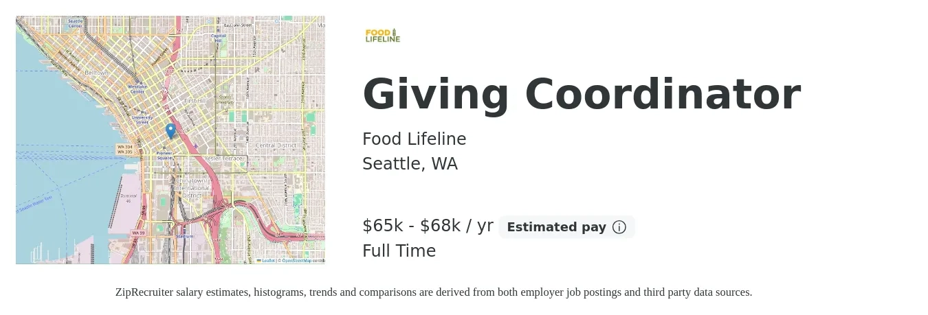 Food Lifeline job posting for a Giving Coordinator in Seattle, WA with a salary of $65,000 to $68,000 Yearly with a map of Seattle location.