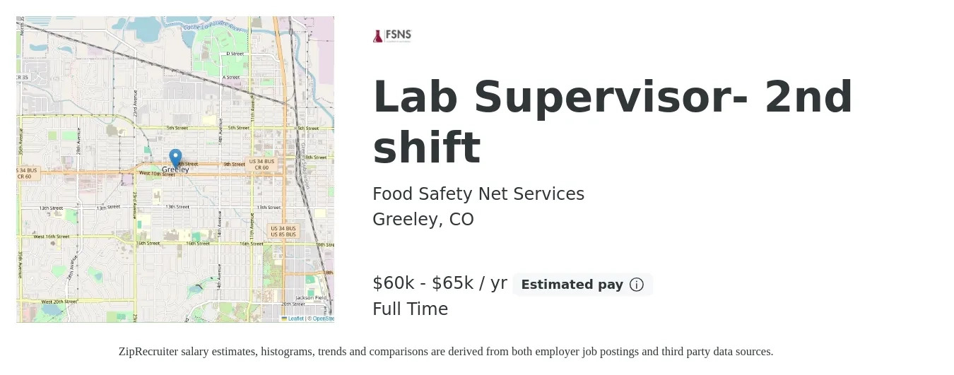 Food Safety Net Services job posting for a Lab Supervisor- 2nd shift in Greeley, CO with a salary of $60,000 to $65,000 Yearly with a map of Greeley location.