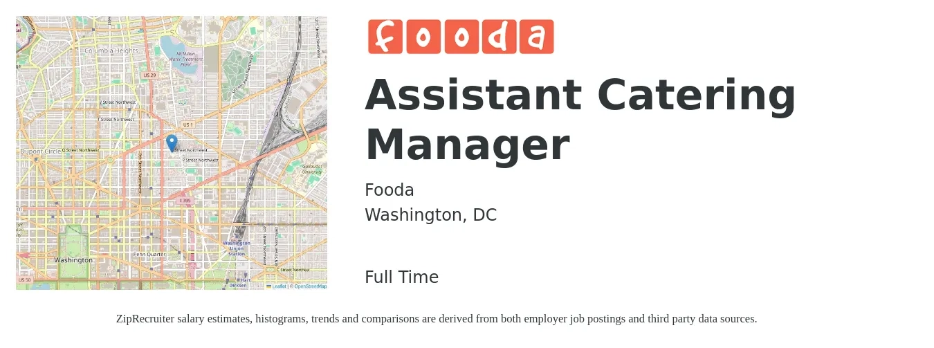 Fooda job posting for a Assistant Catering Manager in Washington, DC with a map of Washington location.