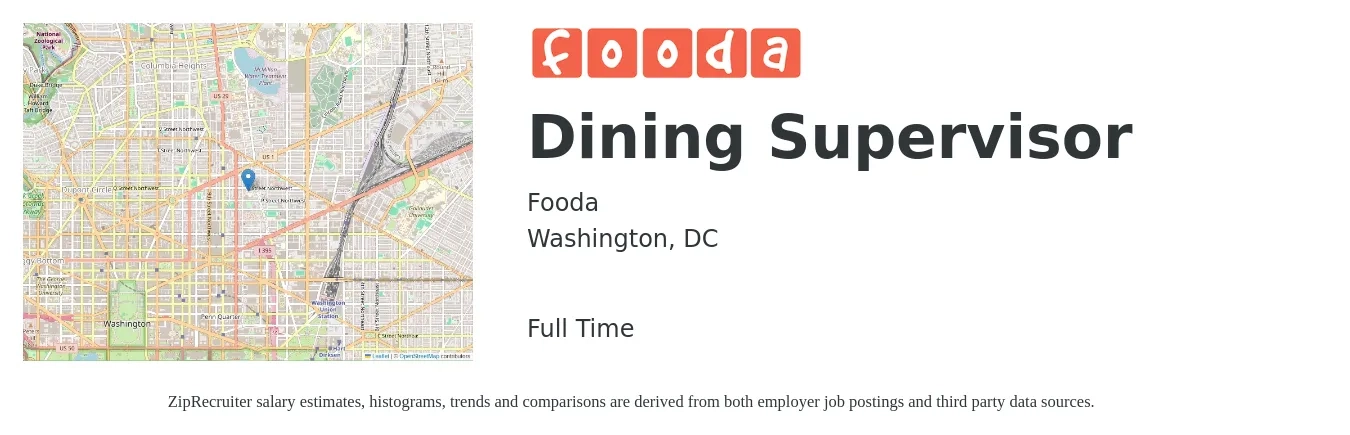 Fooda job posting for a Dining Supervisor in Washington, DC with a salary of $49,600 to $153,500 Yearly with a map of Washington location.
