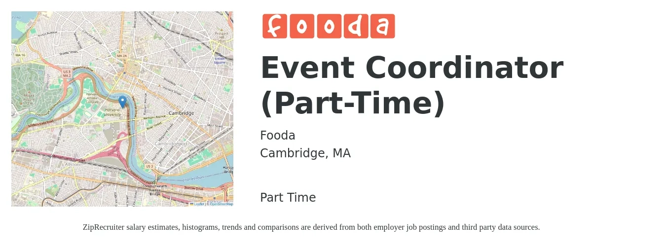 Fooda job posting for a Event Coordinator (Part-Time) in Cambridge, MA with a salary of $22 to $31 Hourly with a map of Cambridge location.
