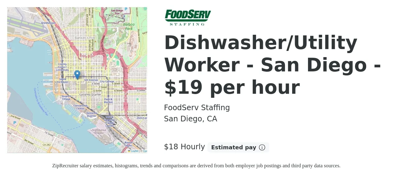 FoodServ Staffing job posting for a Dishwasher/Utility Worker - San Diego - $19 per hour in San Diego, CA with a salary of $19 Hourly with a map of San Diego location.