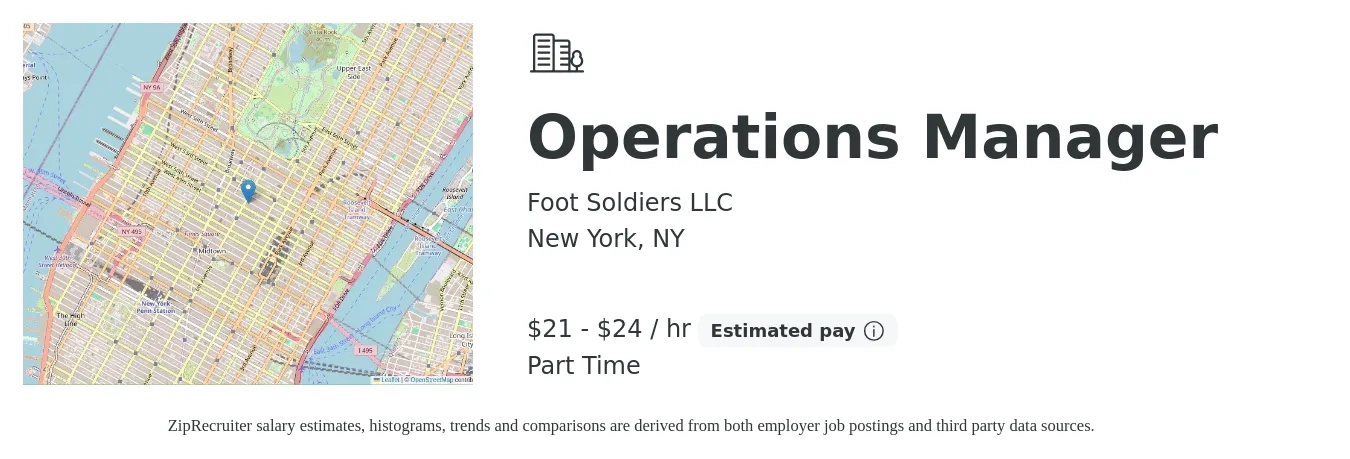 Foot Soldiers LLC job posting for a Operations Manager in New York, NY with a salary of $22 to $25 Hourly with a map of New York location.