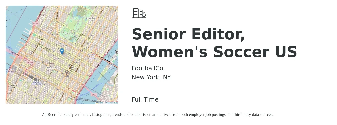 FootballCo. job posting for a Senior Editor, Women's Soccer US in New York, NY with a salary of $71,100 to $114,300 Yearly with a map of New York location.