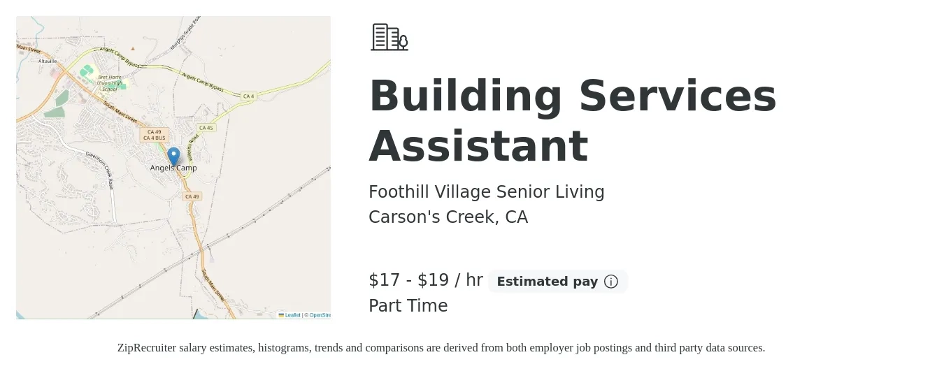 Foothill Village Senior Living job posting for a Building Services Assistant in Carson's Creek, CA with a salary of $18 to $20 Hourly with a map of Carson's Creek location.