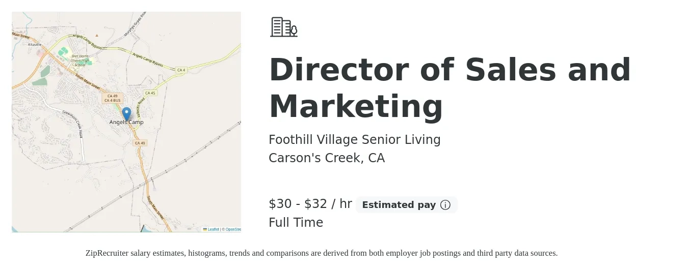 Foothill Village Senior Living job posting for a Director of Sales and Marketing in Carson's Creek, CA with a salary of $32 to $34 Hourly with a map of Carson's Creek location.