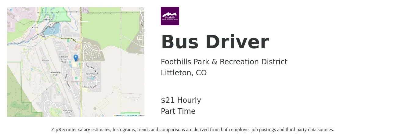 Foothills Park & Recreation District job posting for a Bus Driver in Littleton, CO with a salary of $22 Hourly with a map of Littleton location.
