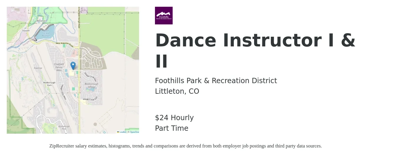 Foothills Park & Recreation District job posting for a Dance Instructor I & II in Littleton, CO with a salary of $26 Hourly with a map of Littleton location.
