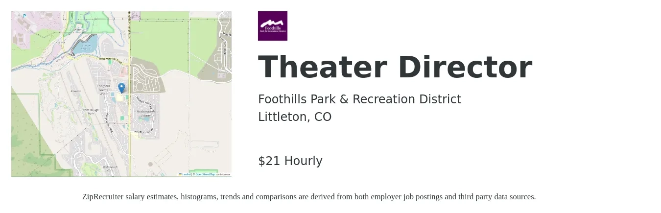 Foothills Park & Recreation District job posting for a Theater Director in Littleton, CO with a salary of $22 Hourly with a map of Littleton location.