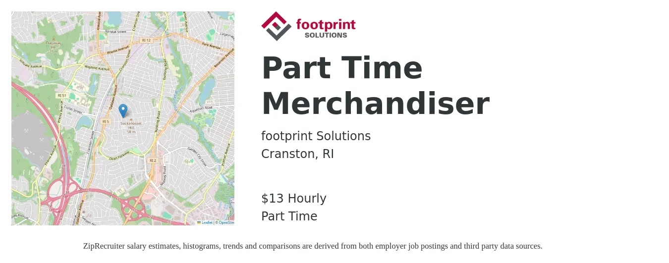 Footprint Solutions job posting for a Part Time Merchandiser in Cranston, RI with a salary of $14 Hourly with a map of Cranston location.