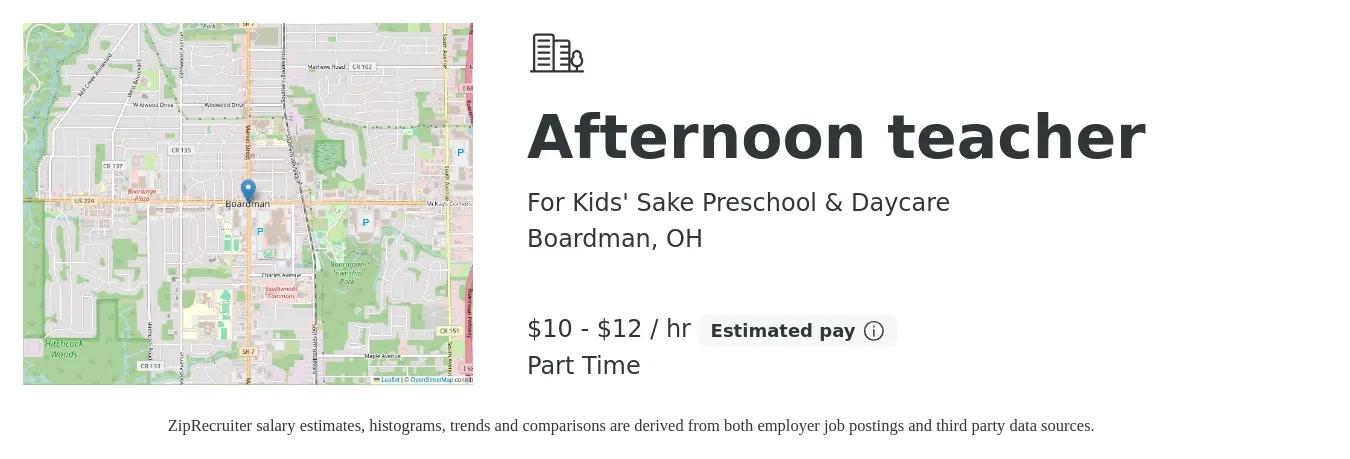 For Kids' Sake Preschool & Daycare job posting for a Afternoon teacher in Boardman, OH with a salary of $11 to $13 Hourly with a map of Boardman location.