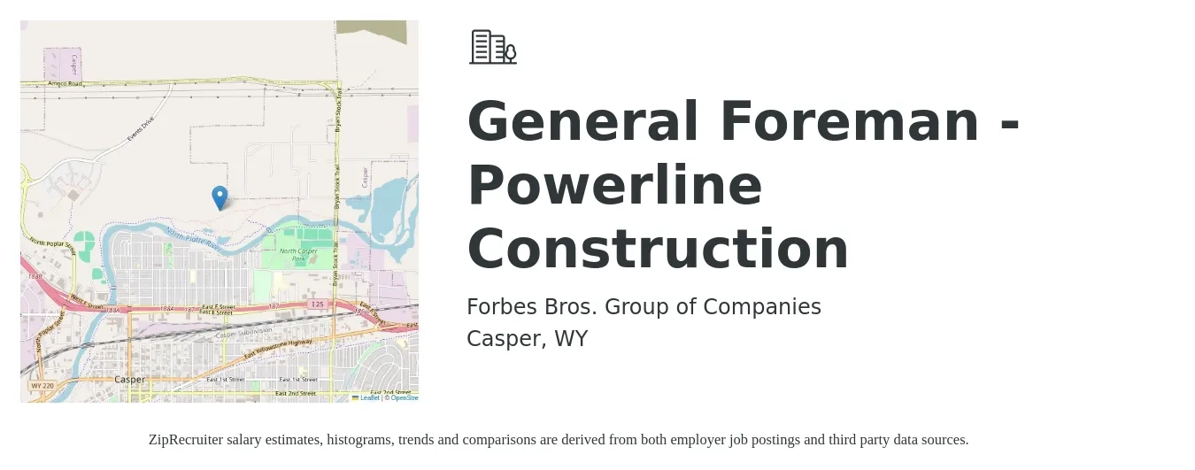 Forbes Bros. Group of Companies job posting for a General Foreman - Powerline Construction in Casper, WY with a salary of $68,800 to $112,000 Yearly with a map of Casper location.