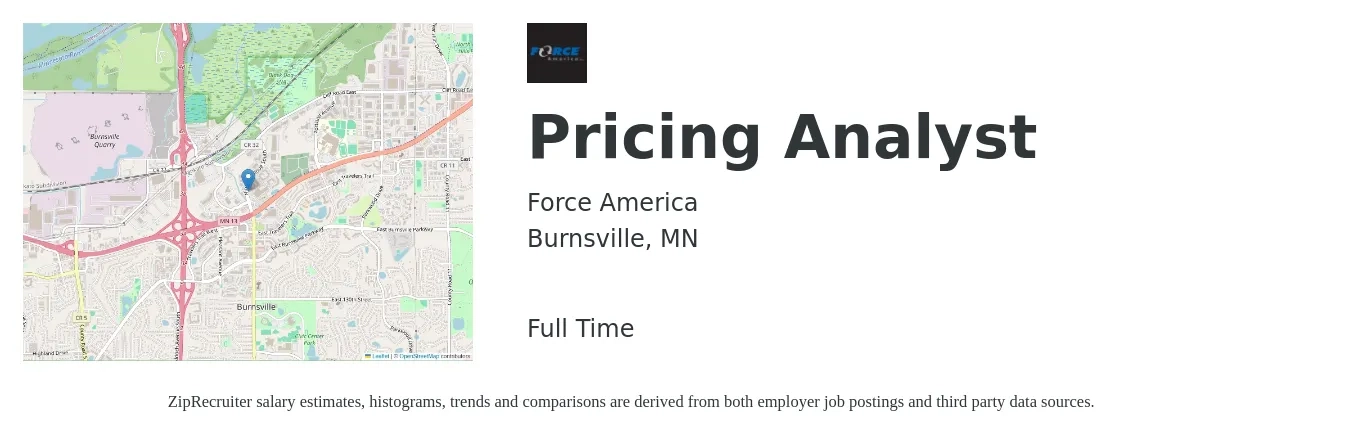 Force America job posting for a Pricing Analyst in Burnsville, MN with a salary of $55,600 to $82,900 Yearly with a map of Burnsville location.