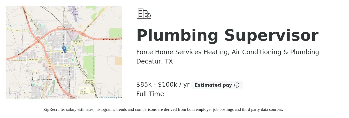 Force Home Services Heating, Air Conditioning & Plumbing job posting for a Plumbing Supervisor in Decatur, TX with a salary of $85,000 to $100,000 Yearly with a map of Decatur location.