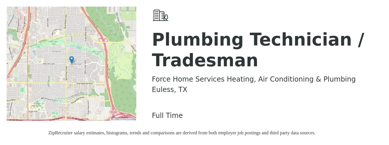 Force Home Services Heating, Air Conditioning & Plumbing job posting for a Plumbing Technician / Tradesman in Euless, TX with a salary of $26 to $39 Hourly with a map of Euless location.