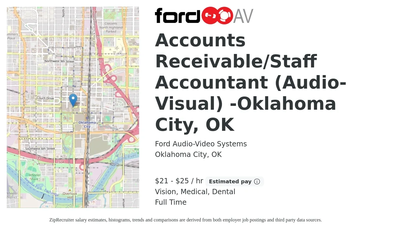 Ford Audio-Video Systems job posting for a Accounts Receivable/Staff Accountant (Audio-Visual) -Oklahoma City, OK in Oklahoma City, OK with a salary of $22 to $26 Hourly and benefits including dental, life_insurance, medical, pto, retirement, and vision with a map of Oklahoma City location.