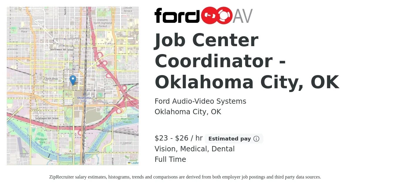 Ford Audio-Video Systems job posting for a Job Center Coordinator - Oklahoma City, OK in Oklahoma City, OK with a salary of $24 to $28 Hourly and benefits including medical, pto, retirement, vision, dental, and life_insurance with a map of Oklahoma City location.
