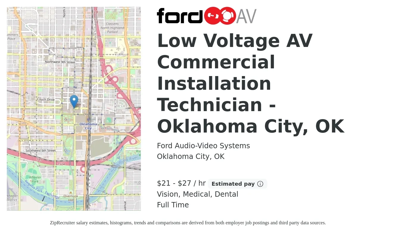 Ford Audio-Video Systems job posting for a Low Voltage AV Commercial Installation Technician - Oklahoma City, OK in Oklahoma City, OK with a salary of $22 to $29 Hourly and benefits including medical, retirement, vision, dental, and life_insurance with a map of Oklahoma City location.
