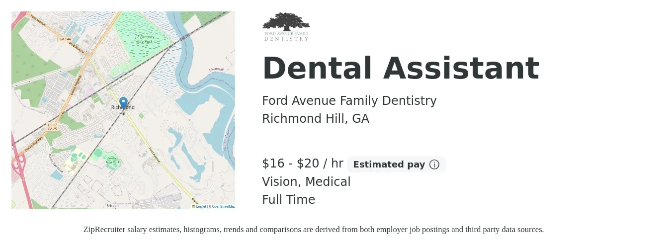 Ford Avenue Family Dentistry job posting for a Dental Assistant in Richmond Hill, GA with a salary of $17 to $21 Hourly (plus commission) and benefits including life_insurance, medical, pto, retirement, and vision with a map of Richmond Hill location.