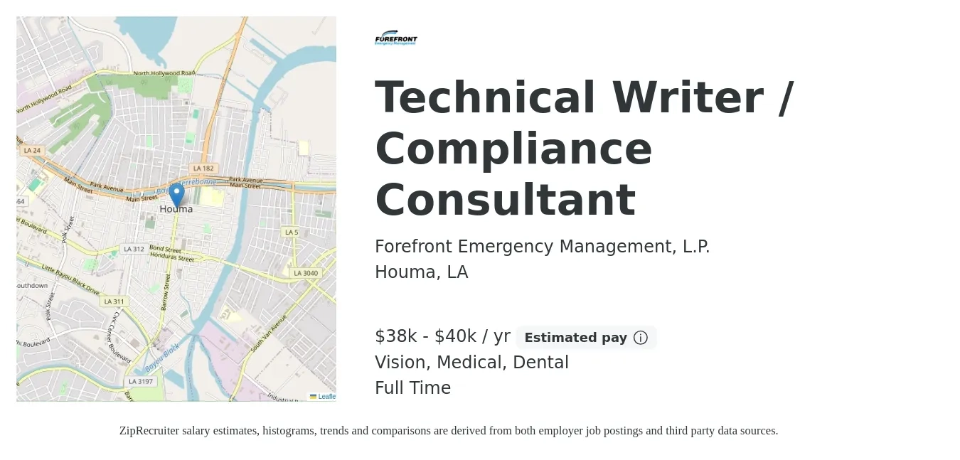 Forefront Emergency Management, L.P. job posting for a Technical Writer / Compliance Consultant in Houma, LA with a salary of $38,000 to $40,000 Yearly and benefits including life_insurance, medical, pto, retirement, vision, and dental with a map of Houma location.