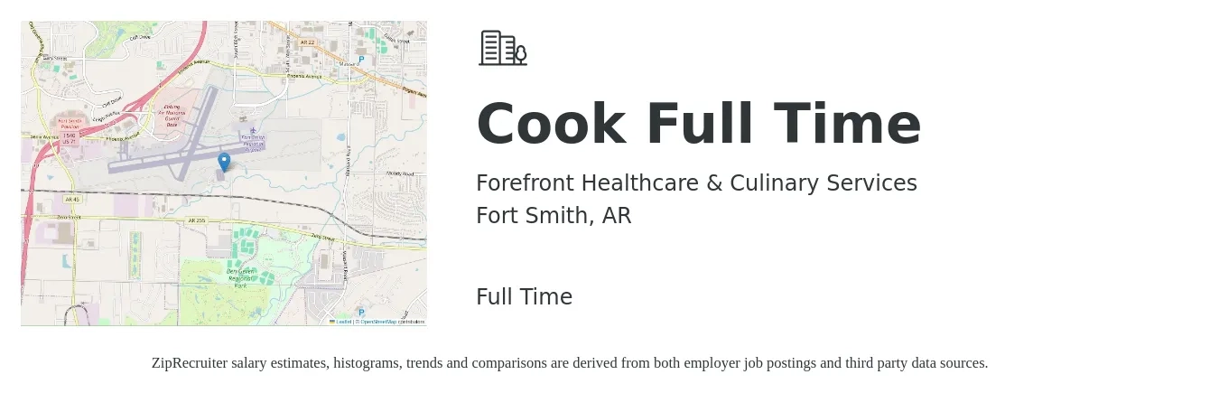 Forefront Healthcare & Culinary Services job posting for a Cook Full Time in Fort Smith, AR with a salary of $16 Hourly with a map of Fort Smith location.