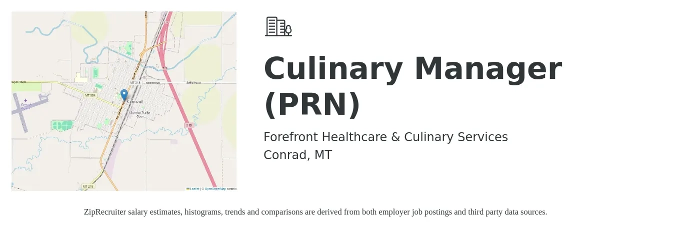 Forefront Healthcare & Culinary Services job posting for a Culinary Manager (PRN) in Conrad, MT with a salary of $350 Daily with a map of Conrad location.