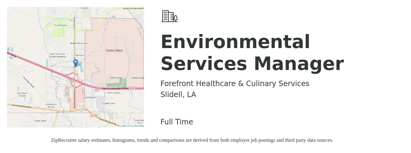 Forefront Healthcare & Culinary Services job posting for a Environmental Services Manager in Slidell, LA with a salary of $50,000 to $55,000 Yearly with a map of Slidell location.